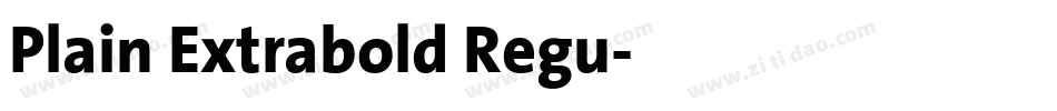 Plain Extrabold Regu字体转换